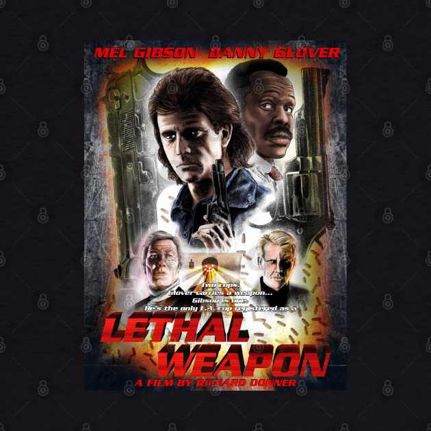 Lethal Weapon Movie Poster by CrazyPencilComics